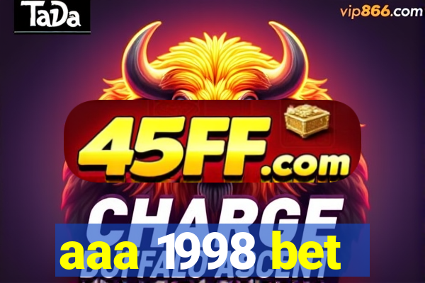 aaa 1998 bet